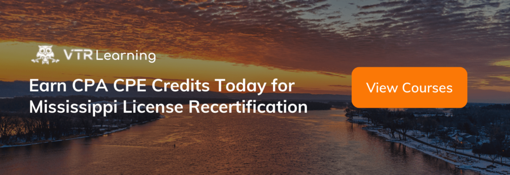 A call to action inviting Mississippi CPAs to earn CPE with VTR Learning courses