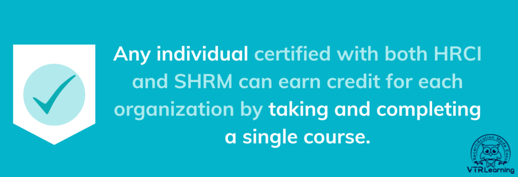 Quote about earning HRCI and SHRM credits at the same time