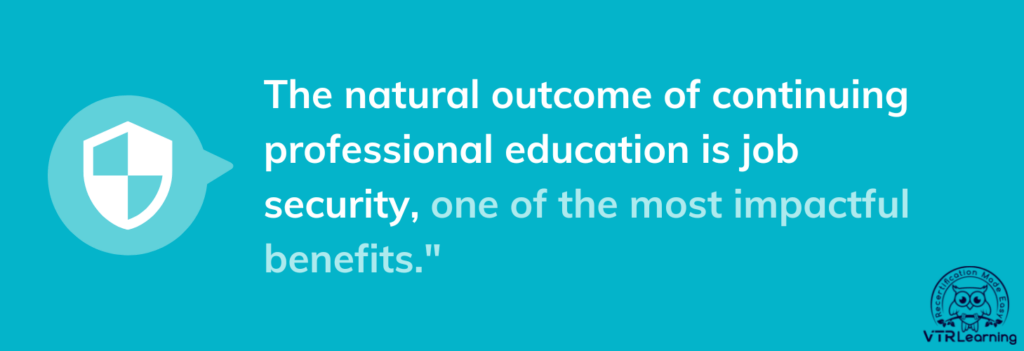 Quote about the benefits of continuing education for job security