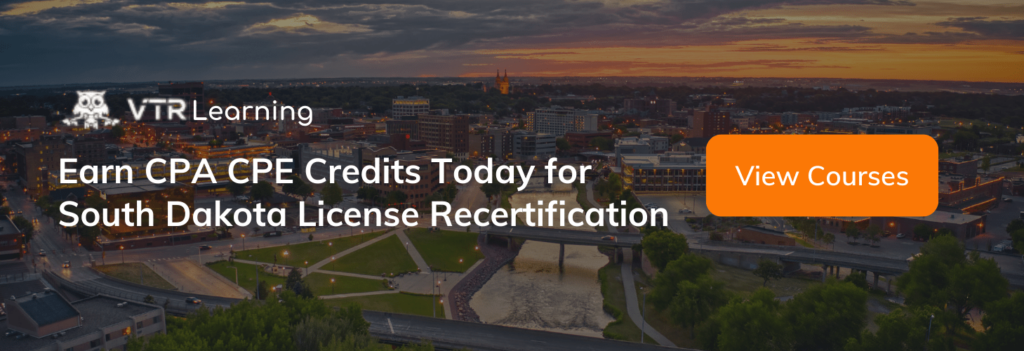 A call to action inviting South Dakota CPAs to earn CPE with VTR Learning courses