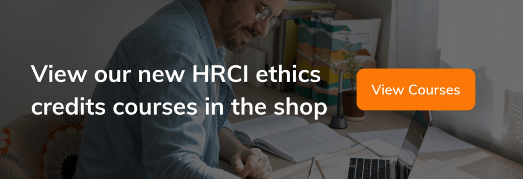 Call for readers to check out VTR Learning's new HRCI ethics credits courses
